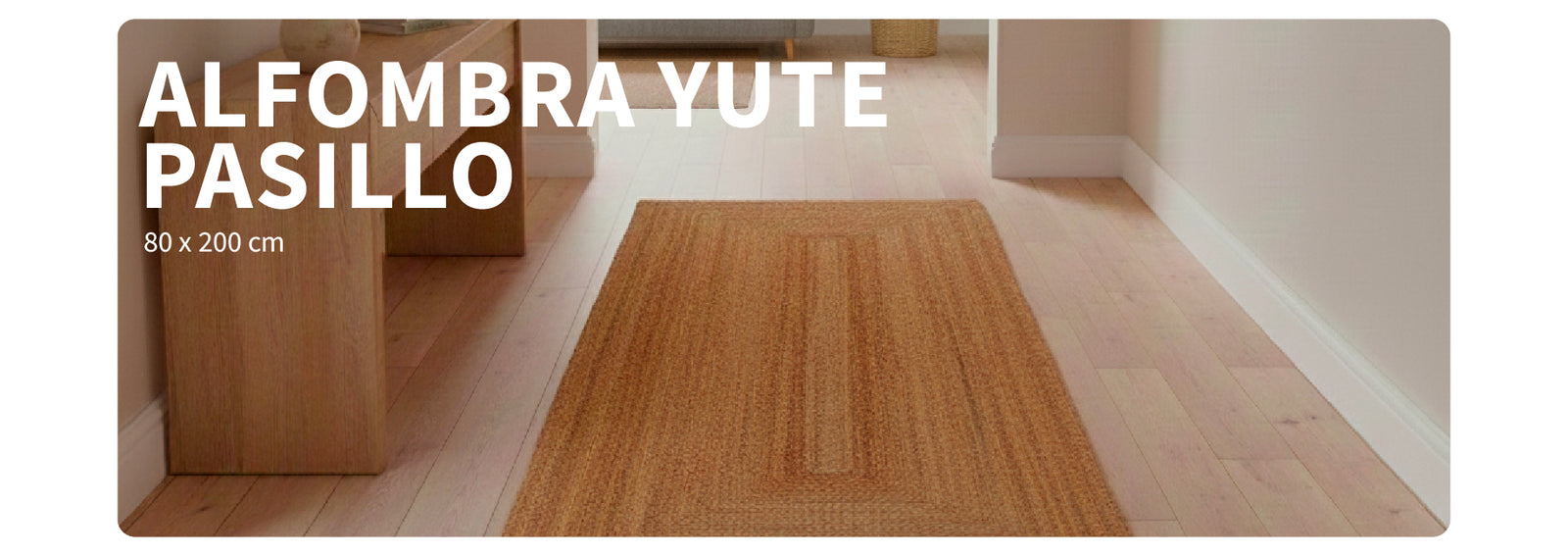 Alfombra de Yute Rectangular Pasillo 200x80 cm Atmosphera