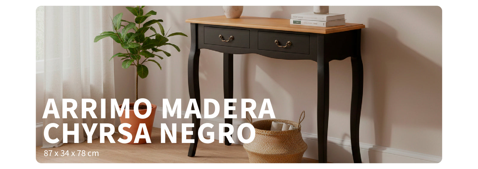 Arrimo de Madera Chyrsa Negro 87x34x78 cm Atmosphera
