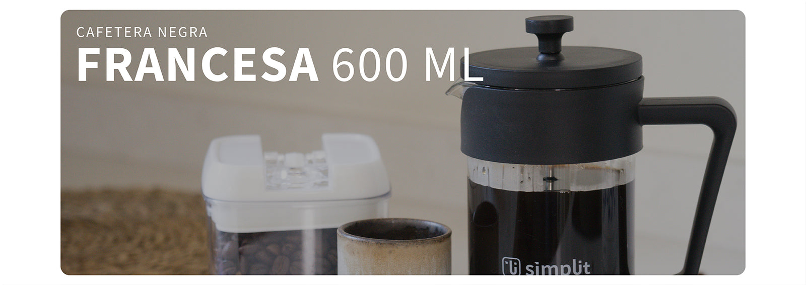 Pack Cafetera Francesa 600ml +Taza Doble Pared 300ml Simplit