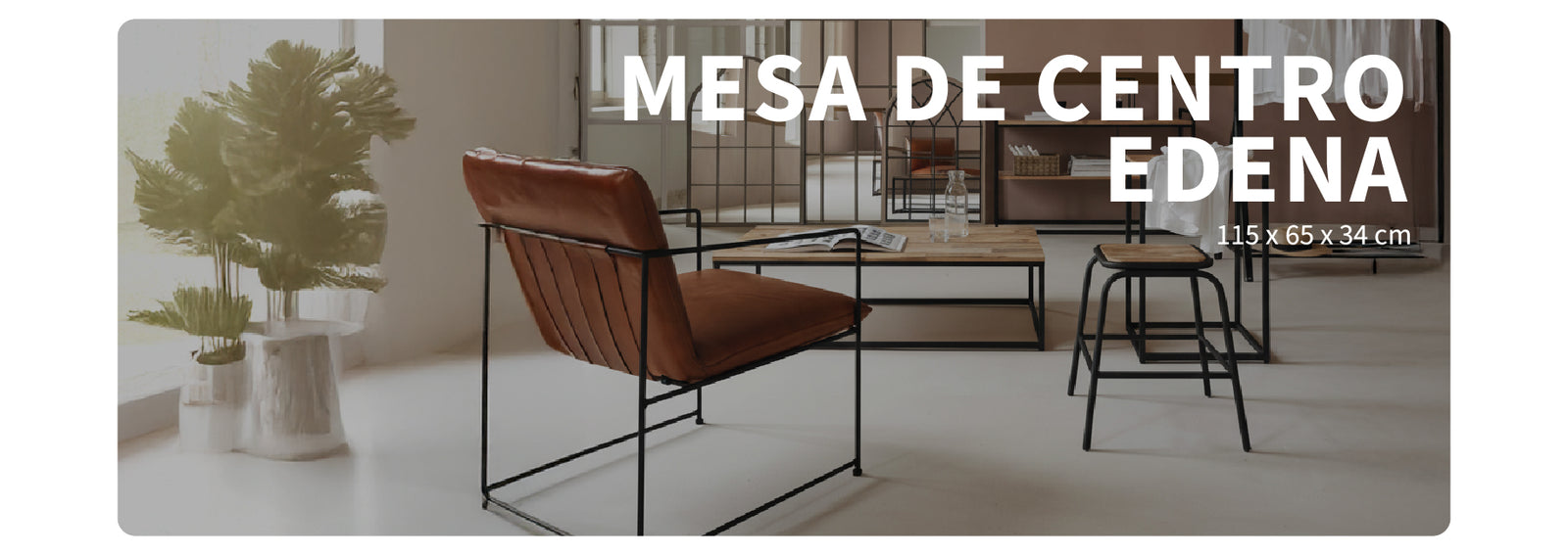 Mesa de Centro Edena Diseño Industrial Madera y Metal Atmosphera