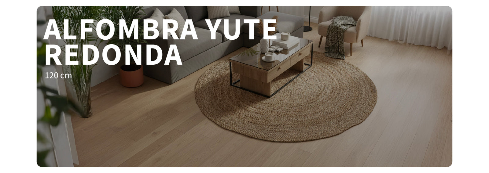 Alfombra Yute Redonda 120 cm Atmosphera
